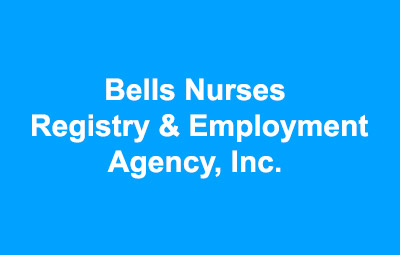 Bells Nurses Registry & Employment Agency, Inc.